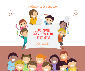 CHÚC MỪNG NGÀY NHÀ GIÁO VIỆT NĂM 20/11/2021
